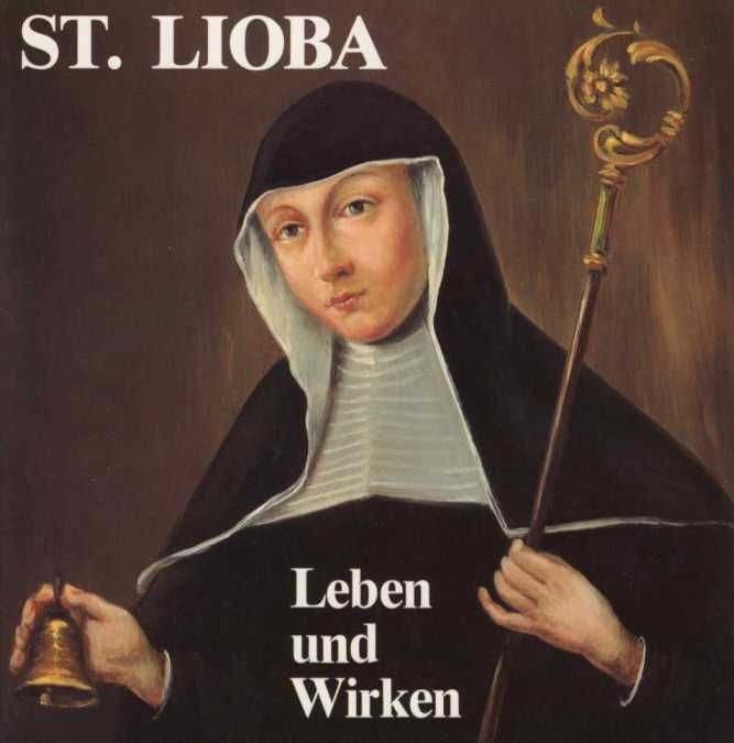 Lioba als benedictines met staf en klok; schilderij (verloren gegaan), 18e eeuw. Voorplaat van Josef Leinweber 'St. Lioba...'.