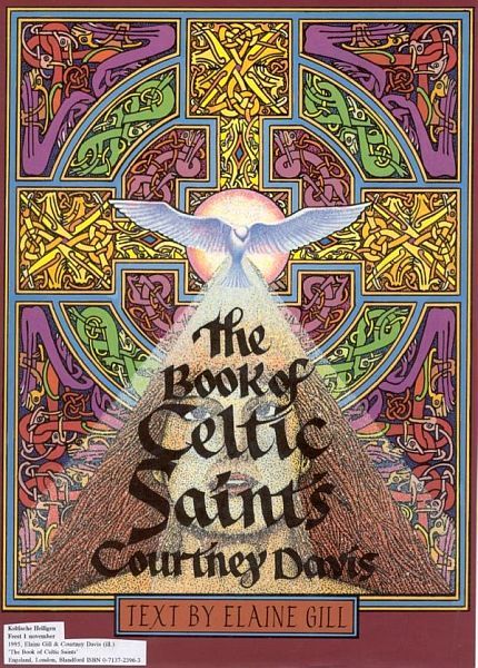 In Elaine Gill and Courtney Davis (ill.) 'The Book of Celtic Saints'